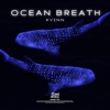 Ocean Breath - Single