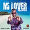 Mi Lover (feat. DJ Aron, Miss Tannah & Fidempah) - Makamua lyrics