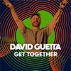 Get Together by David Guetta