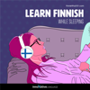 Learn Finnish While Sleeping - Innovative Language Learning, LLC