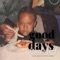 Good Ole' Days (feat. N'Dygo Jonez) - Uncle Jeff lyrics