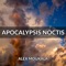 Apocalypsis Noctis artwork