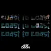 Coast To Coast - Single album lyrics, reviews, download