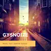 Gysnoize Music, Vol. I album lyrics, reviews, download