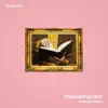 Straightjacket (Shallou Remix) - Single album lyrics, reviews, download