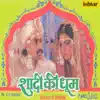 Dulha-Dulhan Ke Naam Khushi Ka (From "Shaadi Ki Dhoom") - Single album lyrics, reviews, download