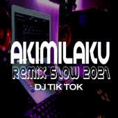 Akimilaku Slow Remix Viral Akimilakuo Lo Anjay Slow artwork