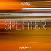 Splinter - Single