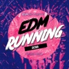EDM Running 2018