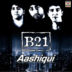 Aashiqui by B21 & Jassi Sidhu album reviews, ratings, credits