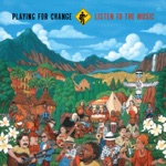Playing for Change - Listen to the Music (feat. The Doobie Brothers & Ellis Hall)
