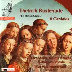 Buxtehude: 6 Cantatas (Ein Starken Music...) by Collegium Vocale Gent, Jos van Immerseel, Orchestra Anima Eterna & The Royal Consort album reviews, ratings, credits
