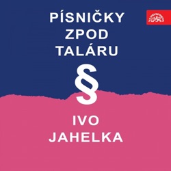 Ivo Jahelka - Balada O Kopáčích