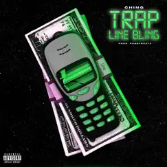 Trap Line Bling Song Lyrics