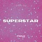 Superstar (Walterino Stump Dump in da Bass Mix) - Lisio DJ lyrics