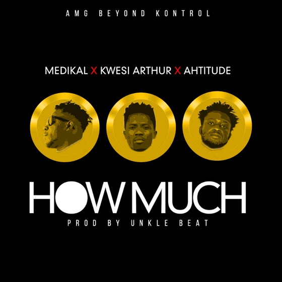 Cover artwork for How Much (feat. Kwesi Arthur & Ahtitude)