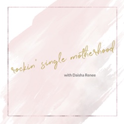 Mark Your Calendars for the Rockin' Single Motherhood Podcast