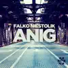 Anig - Single album lyrics, reviews, download