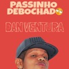 Passinho Debochado by Dan Ventura iTunes Track 1