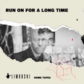 Run on for a Long Time artwork