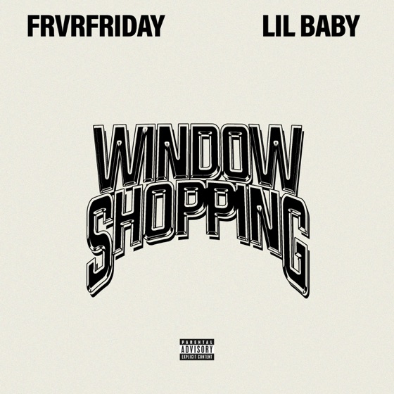 Cover artwork for Window Shopping (feat. Lil Baby)
