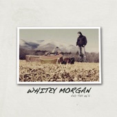 Whitey Morgan and the 78's - Honky Tonk Queen