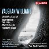 Vaughan Williams: Sinfonia Antartica, Two Piano Concertos & Four Last Songs artwork