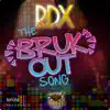 The Bruk out Song song lyrics