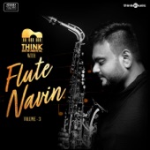 Think Instrumental with Flute Navin, Vol. 03 - EP artwork