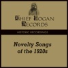 Historic Recordings - Novelty Songs of the 1920s, 2018