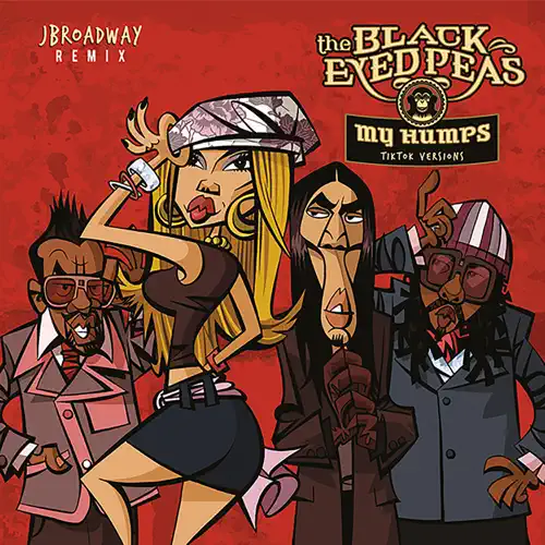 JBroadway – My Humps (JBroadway Remix) [feat. Black Eyed Peas] – Single (2021) [iTunes Match M4A]