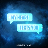 My Heart Texts You artwork