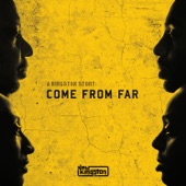 New Kingston - Come from Far