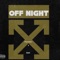 Off Night (feat. Ap2official) - Sdott lyrics