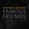 Famous Friends - Single