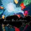 Music Box Lullabies - Beautiful Music Box for Baby Deep Sleep album lyrics, reviews, download