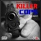 Killer Cops (Remix) [feat. Intell] - Queen Blizzy lyrics