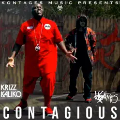Contagious - Single - Krizz Kaliko Contagious - Single - Krizz Kaliko