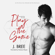 J. Bree - Play the Game: Hannaford Prep Year Three (Unabridged)