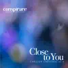 Stream & download Close to You - Carillon Christmas 2019 (Live)