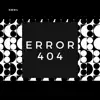 Error 404 - Single album lyrics, reviews, download