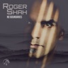 Roger Shah - Never Forget (feat. Amber)