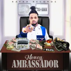 Money Ambassador - Single by Iwaata album reviews, ratings, credits