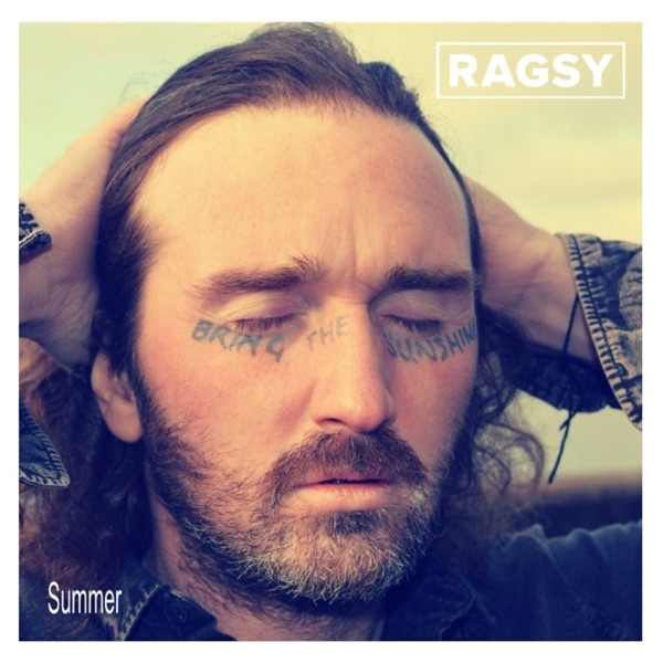 Ragsy - Summer