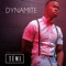 Dynamite (feat. Temi) - Dub J lyrics