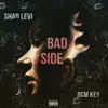 Bad Side (feat. BCM Key) - Single album lyrics, reviews, download