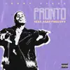 Pronto - Single (feat. A$AP Twelvyy) - Single album lyrics, reviews, download