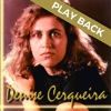 Denise Cerqueira - Jerusalém e Eu (Playback)