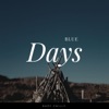 Blue Days - Single