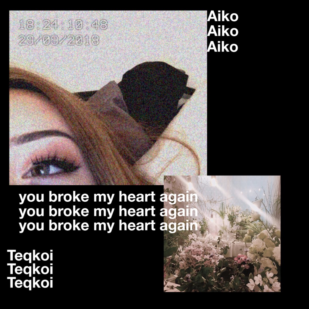 I thought you broke my. You broke my Heart again. Aiko you broke my Heart again. You broke my Heart again текст. Teqkoi Aiko.